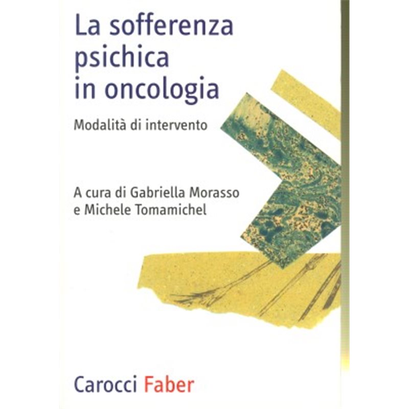 LA SOFFERENZA PSICHICA IN ONCOLOGIA